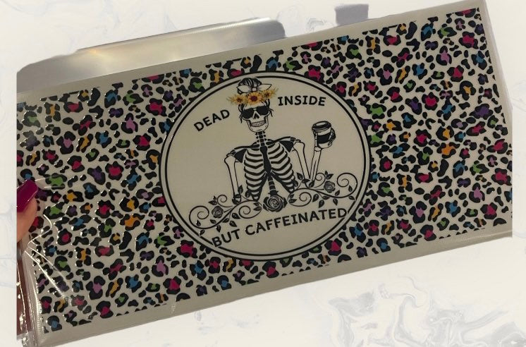 Dead inside coffee UV transfer, 16 oz size