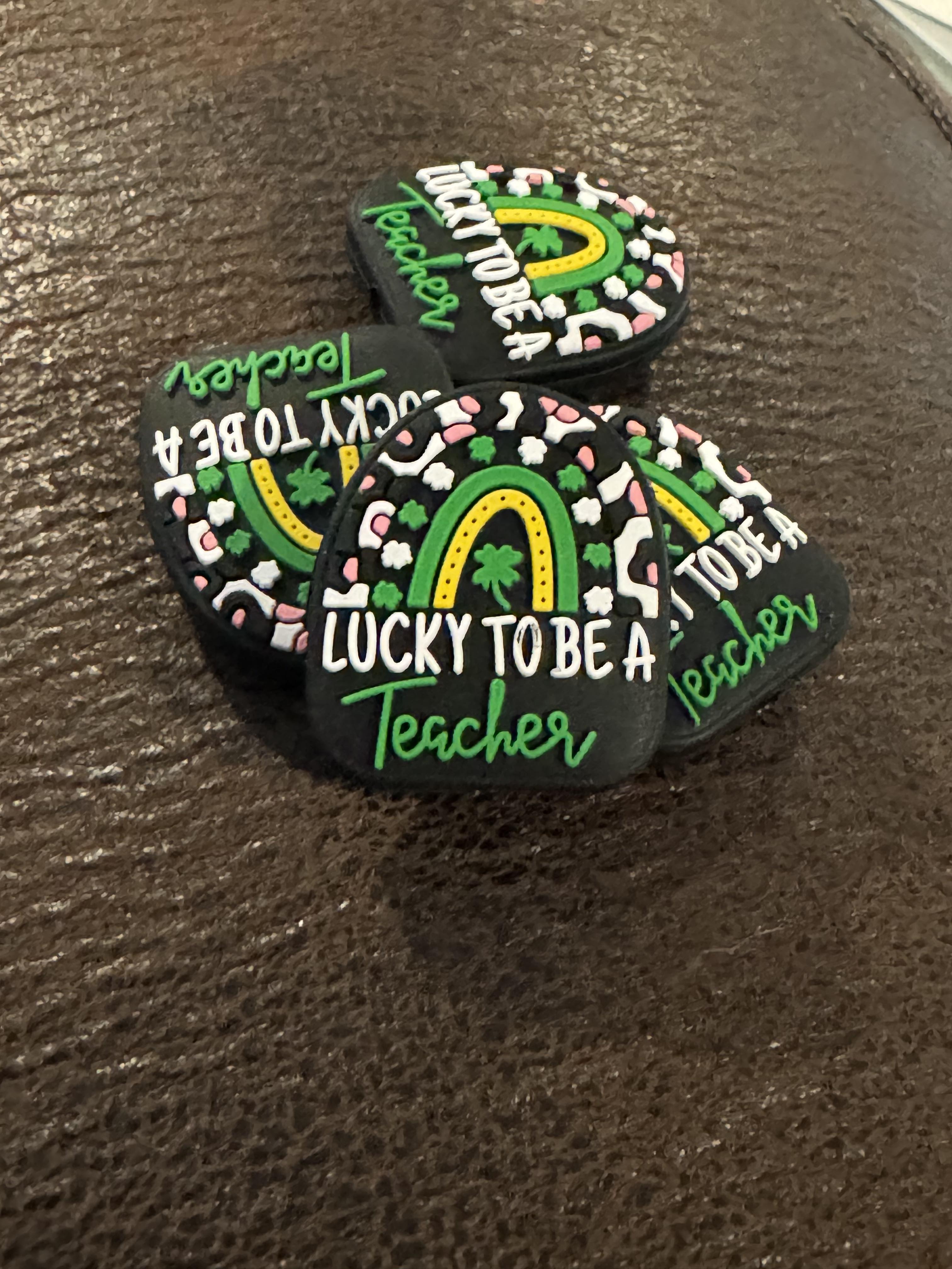 Lucky to be a teacher silicone focal, for beadable items like pens