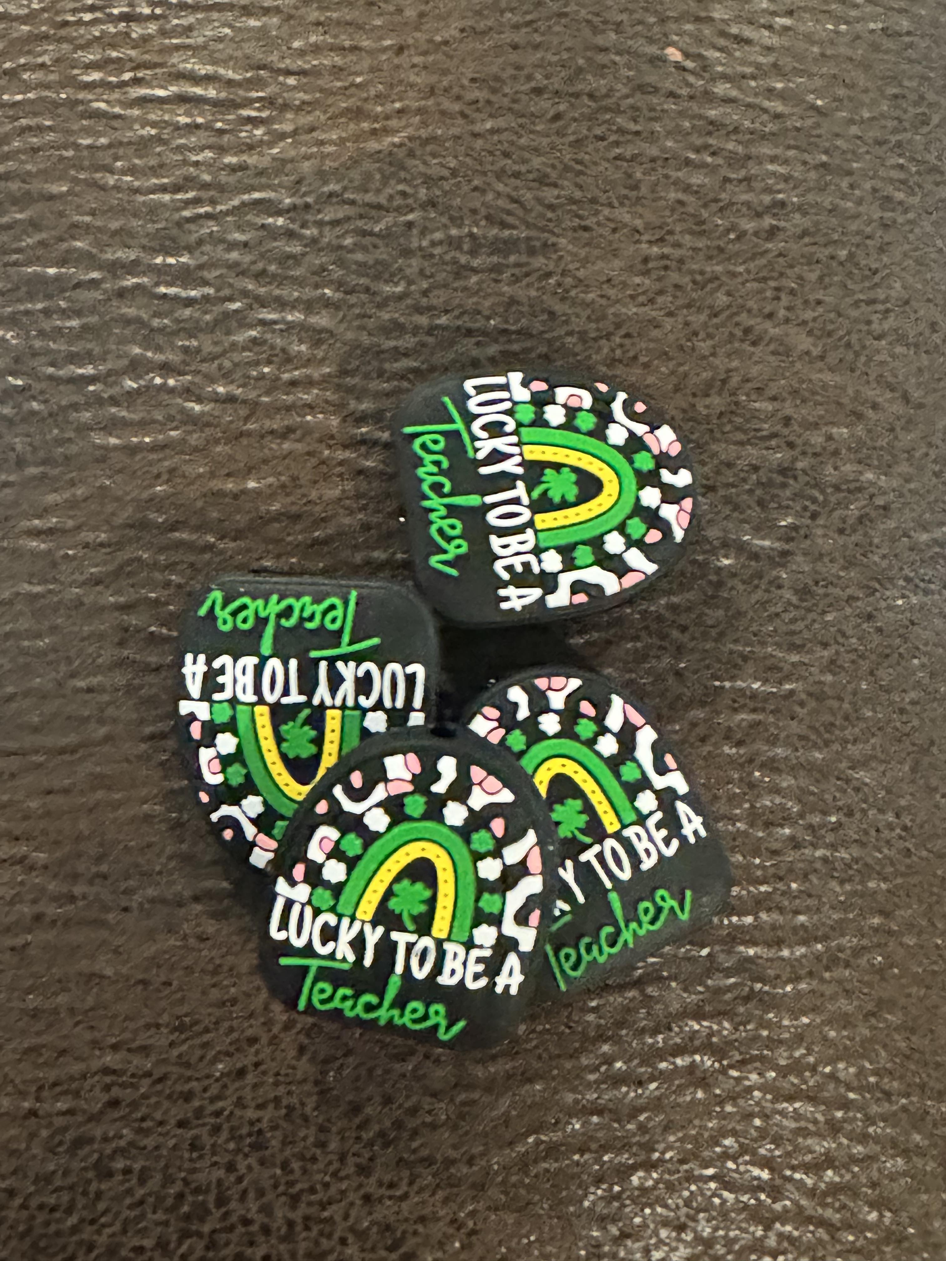 Lucky to be a teacher silicone focal, for beadable items like pens
