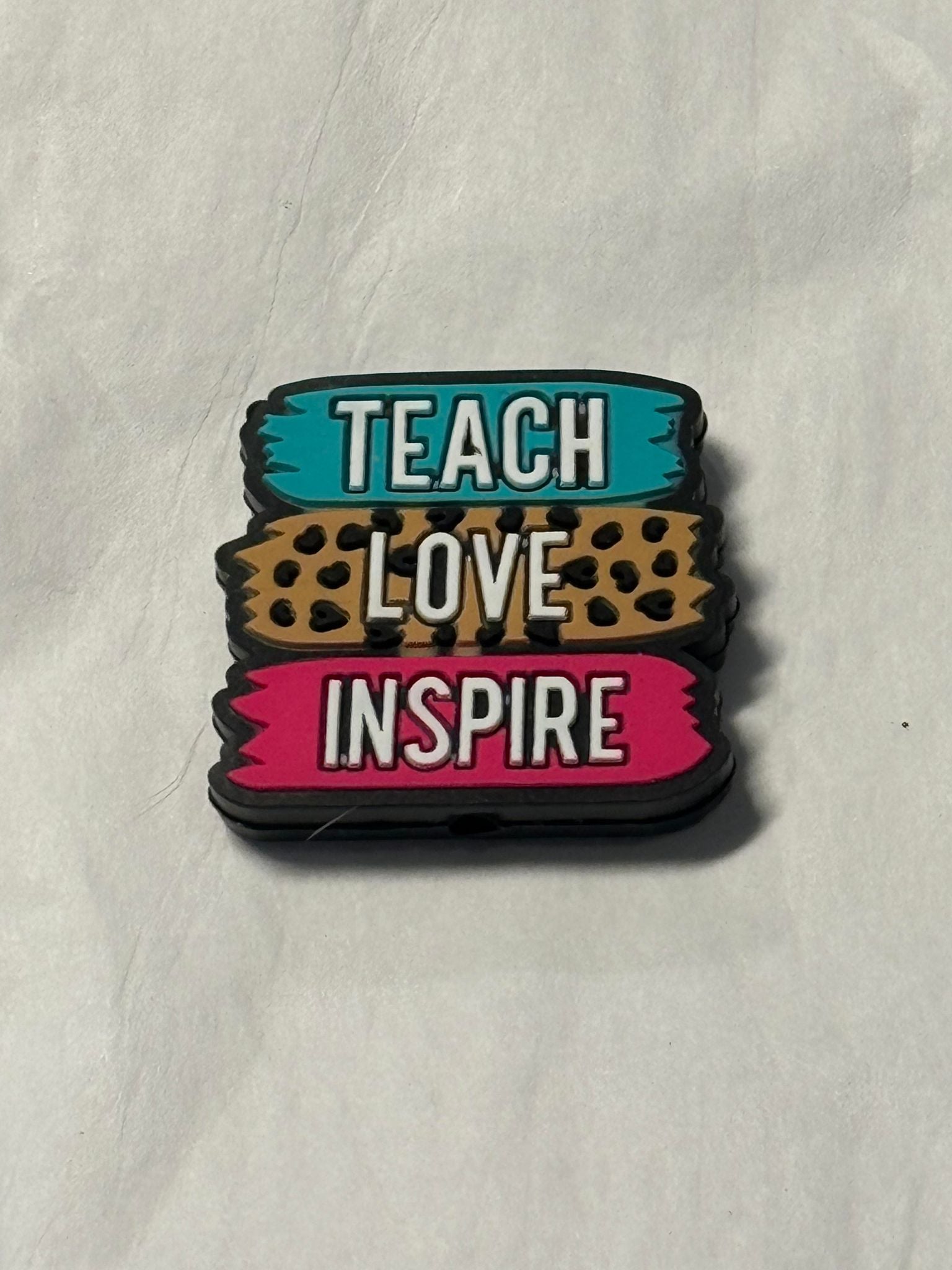 Teach love inspire silicone focal for beadable items