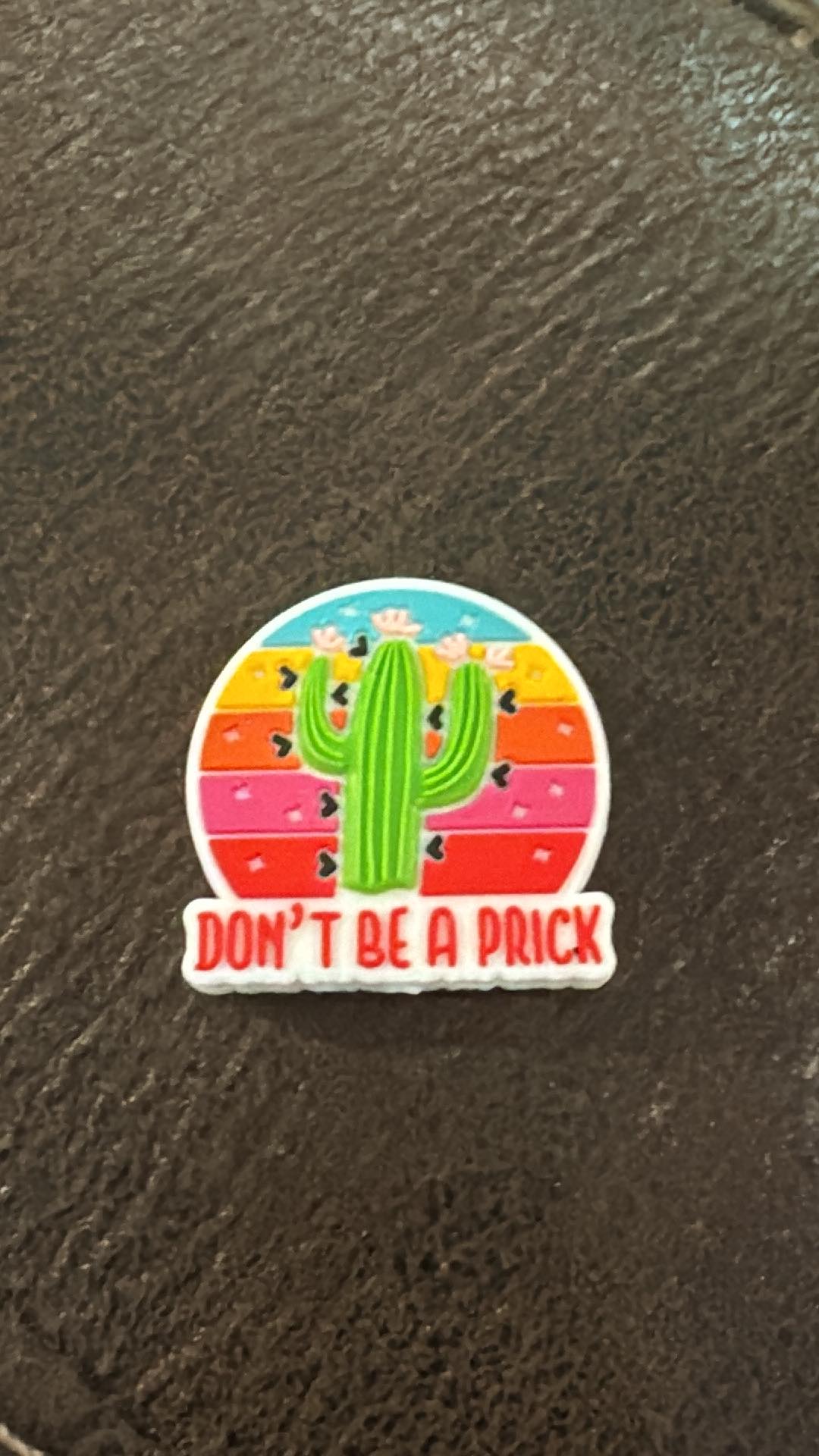 Don't be a prick silicone focal for beadable items