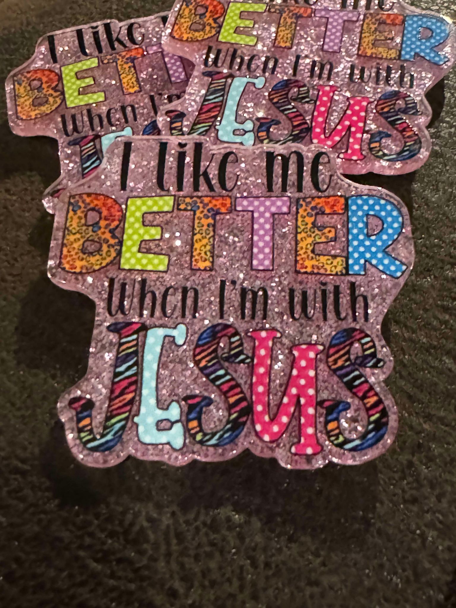 Better with Jesus, acrylic piece, for badges, pens, earrings etc